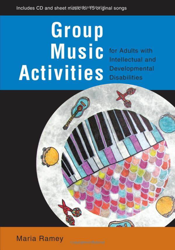 Group Music Activities for Adults with Intellectual and Developmental Disabilities