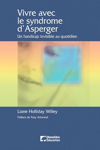 Vivre avec le syndrome d'Asperger